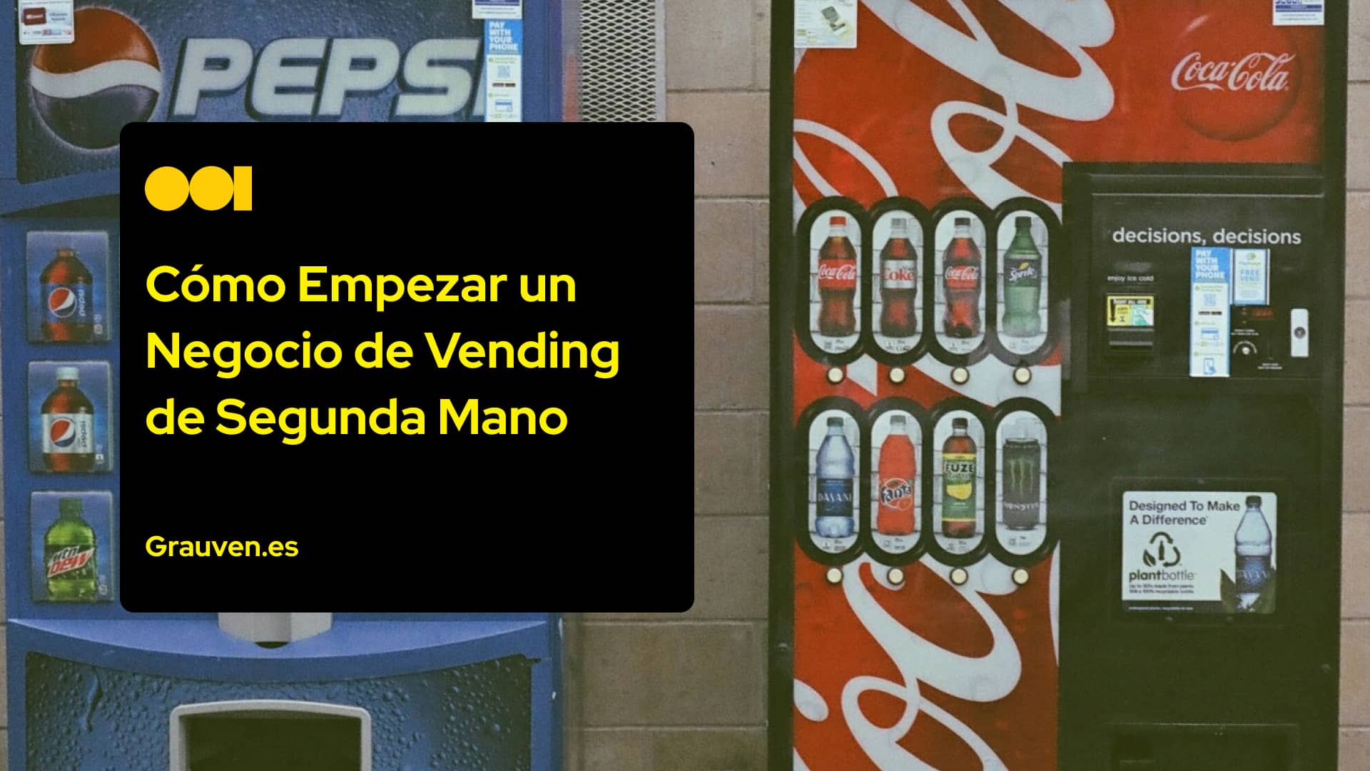 Cómo Empezar un Negocio de Vending de Segunda Mano articulo en Grauven - Maquinas vending de segunda mano