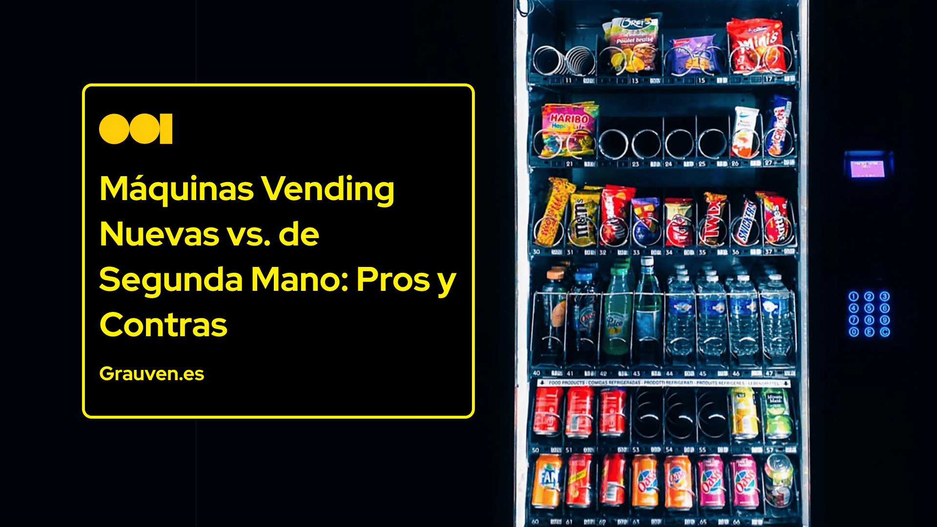 Explora el articulo de Grauven - Máquinas Vending Nuevas Vs. De Segunda Mano - Pros y contras Grauven